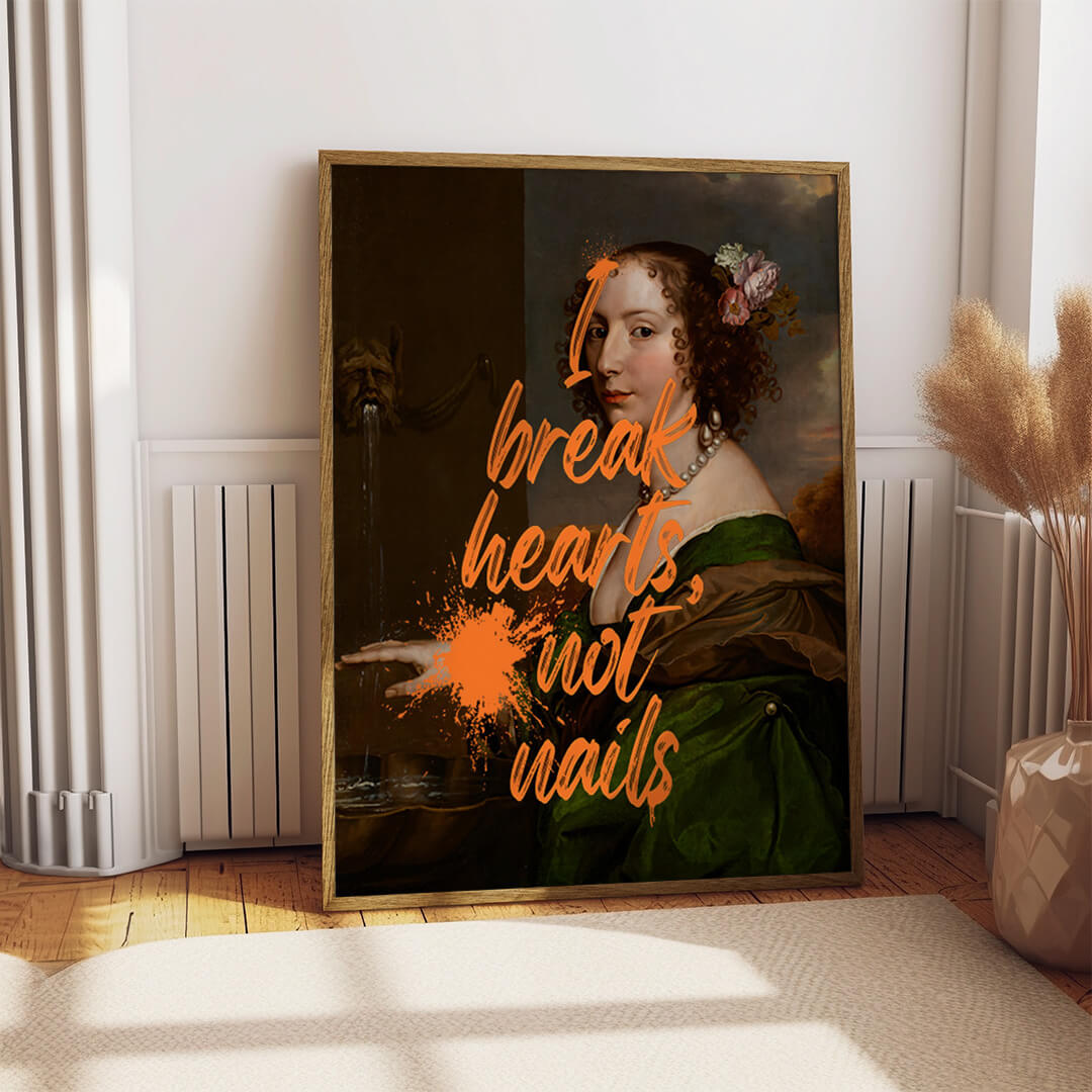 I break hearts, not nails