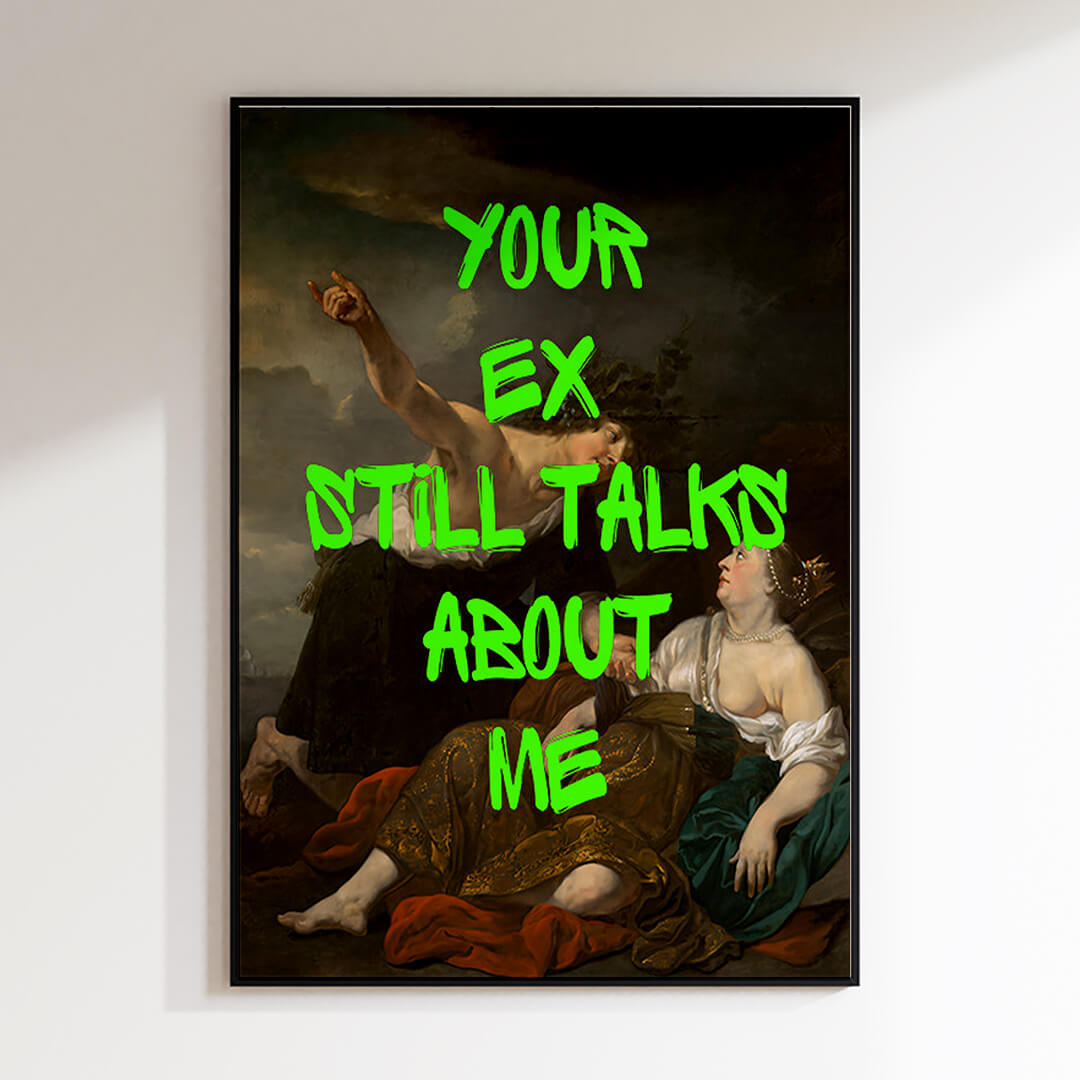 Your Ex still talks about me