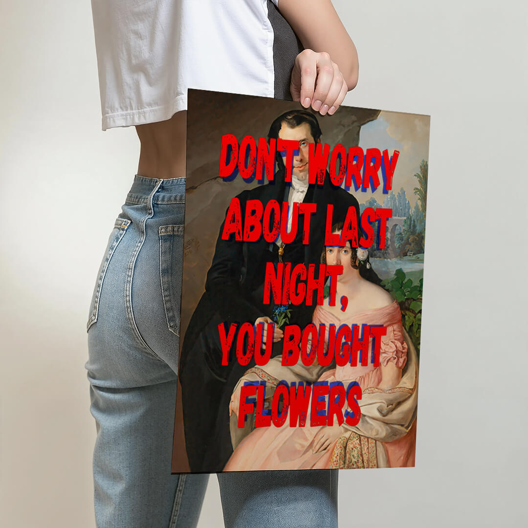 You bought Flowers